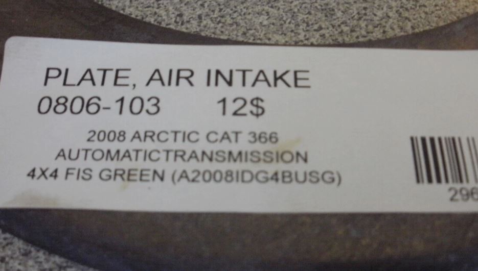 2008 ARCTIC CAT 366 4X4 PLATE,AIR INTAKE 0806-103