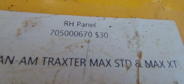 2004 CAN-AM TRAXTER MAX STD & MAX XT RH PANEL 705000670