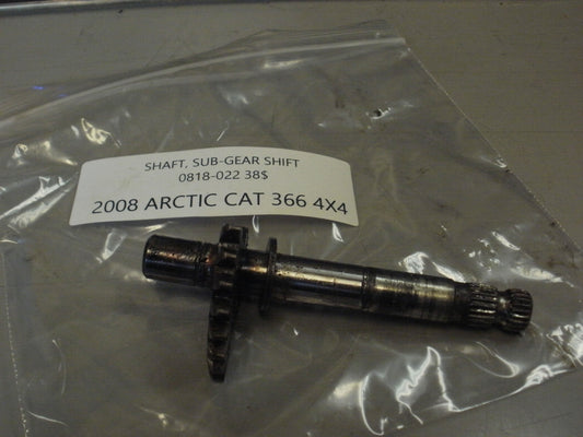 2008 ARCTIC CAT 366 4x4 SHAFT SUB GEAR SHIFT 0818-022