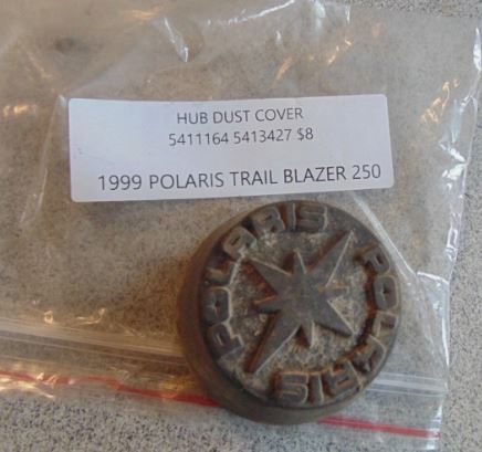 1999 POLARIS TRAIL BLAZER 250 HUB DUST COVER 5411164 5413427